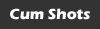 Cum Shots